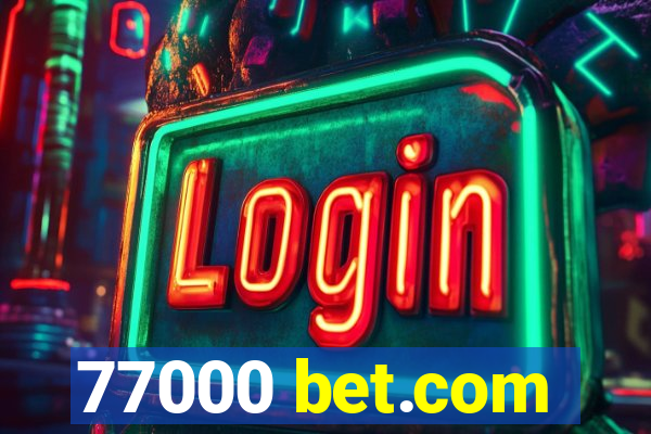 77000 bet.com